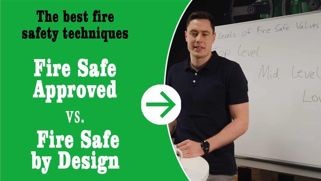 Differences between Fire Sаfе Aррrоvеd and Fire Sаfе bу Dеѕign