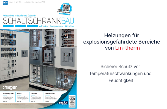 Lm-therm in der "Schaltschrankbau" (02/2024) - Lm-therm Elektrotechnik AG