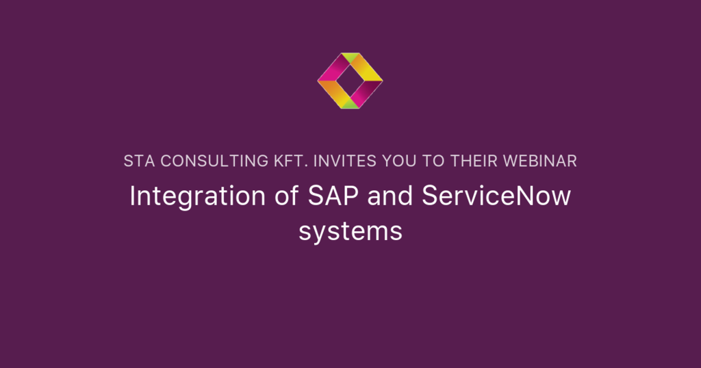 Integration of SAP and ServiceNow systems | STA Consulting Kft.