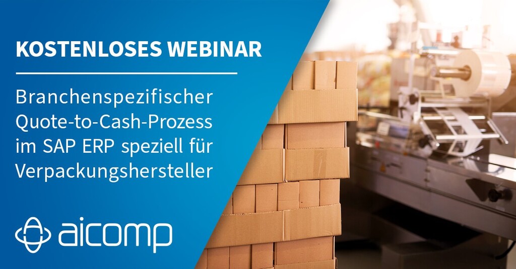Webinar: Quote-to-Cash-Prozess im SAP ERP für Verpackungshersteller
