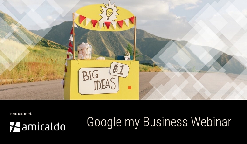 Webinar  - Google my Business als digitale Filiale in Coronazeiten - amicaldo Partnerwebinar