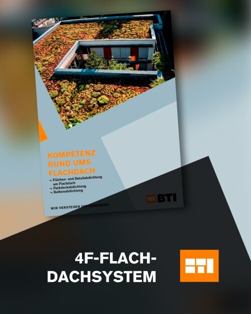 BTI 4F-Kompetenz rund ums Flachdach Broschüre bei Bauspot.de