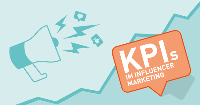 KPIs im Influencer Marketing: Worauf kommt es an? | construktiv