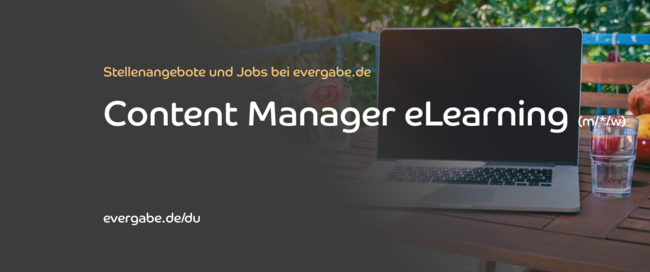 Content Manager eLearning (m/d/w) | evergabe.de