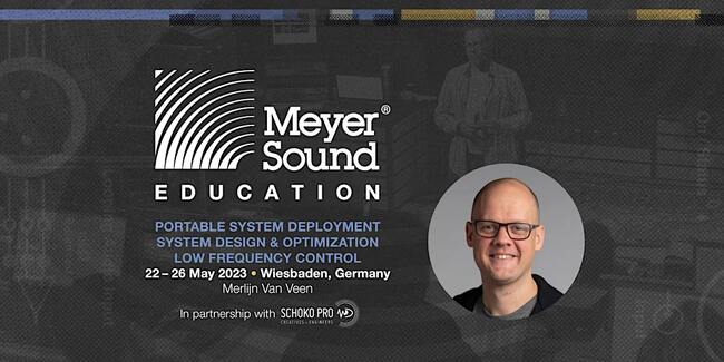 Meyer Sound Training Series | Wiesbaden, Germany 2023