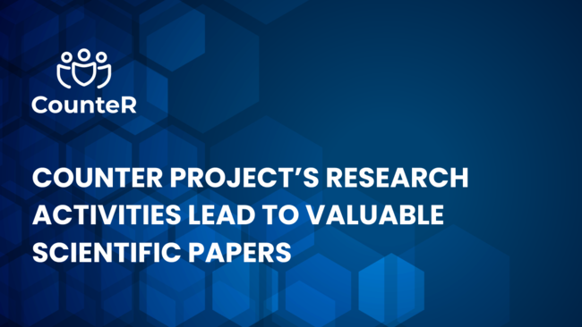 CounteR Project’s Research Activities Lead to Valuable Scientific Papers