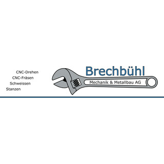 Brechbühl Mechanik & Metallbau AG