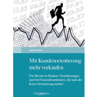 Mit Kundenorientierung mehr verkaufen