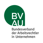 Bundesverband der Arbeitsrechtler in Unternehmen (BVAU)
