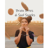Brain Bites & Soul Snacks