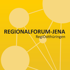 Regionalforum Jena | RegiOstthüringen